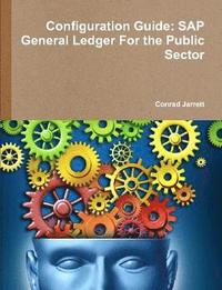 bokomslag Configuration Guide: SAP General Ledger For the Public Sector