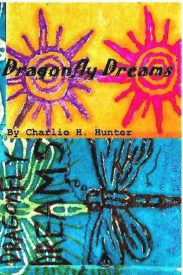 Dragonfly Dreams 1