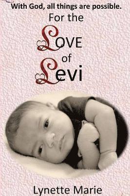 For the Love of Levi 1