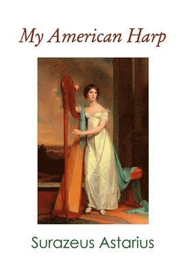 Surazeus Astarius - My American Harp, Häftad