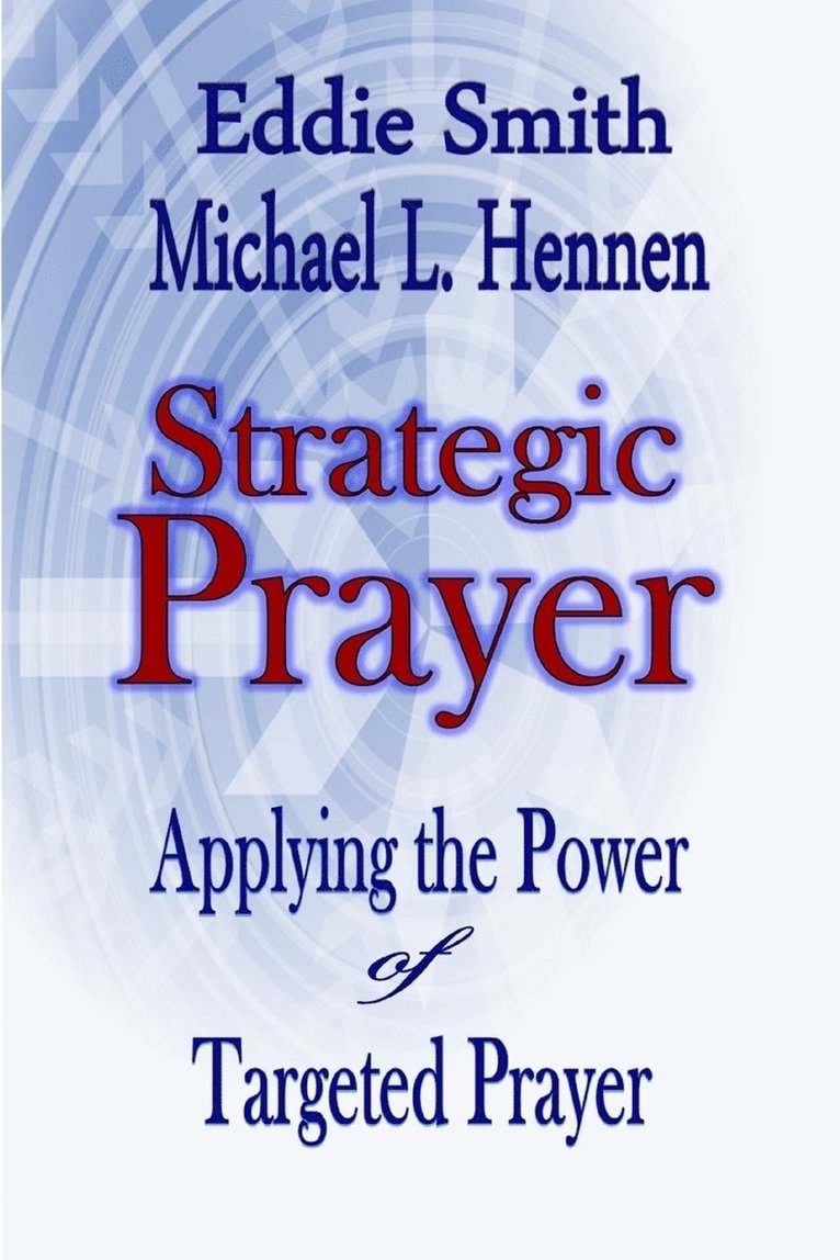 Strategic Prayer 1