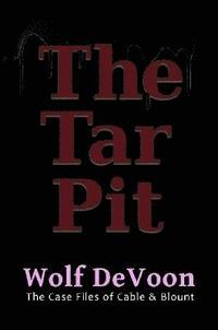 bokomslag The Tar Pit