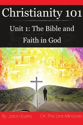 bokomslag Christianity 101 Unit 1