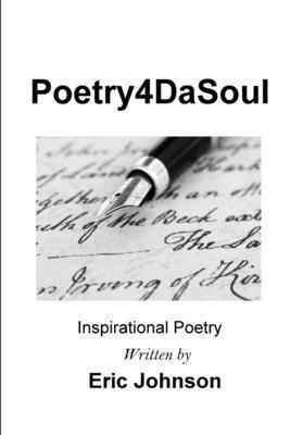 Eric Johnson - Poetry4dasoul, Häftad