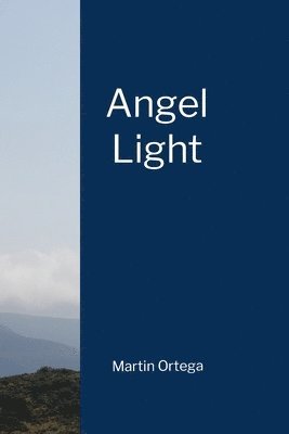 Angel Light 1