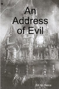 bokomslag An Address of Evil