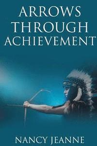 bokomslag Arrows Through Achievement
