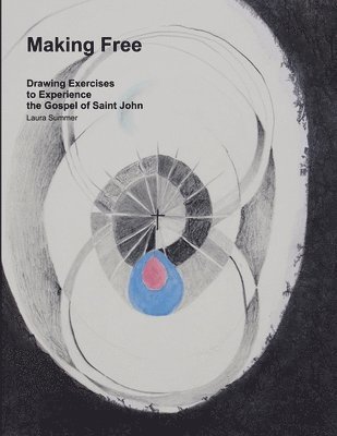 Laura Summer - Making Free, Häftad