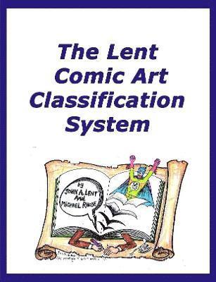 John A. Lent, Mike Rhode - Lent Comic Art Classification System, Häftad