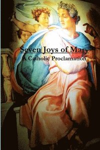 bokomslag Seven Joys of Mary