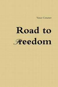 bokomslag Road to Freedom
