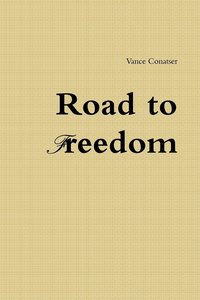 bokomslag Road to Freedom