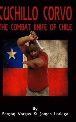 bokomslag Cuchillo Corvo Combat Knife of Chile