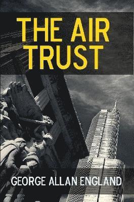 bokomslag The Air Trust
