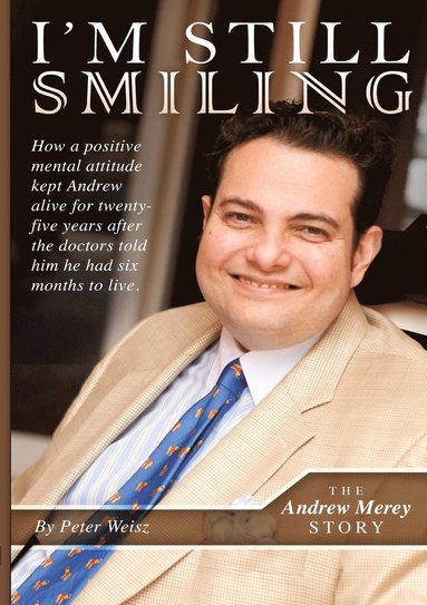 Peter Weisz - I'm Still Smiling, Häftad