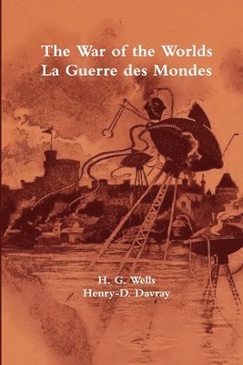bokomslag War of the Worlds / La Guerre des Mondes