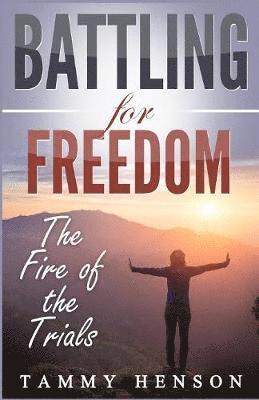 Battling for Freedom 1