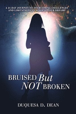 Bruised But NOT Broken 1