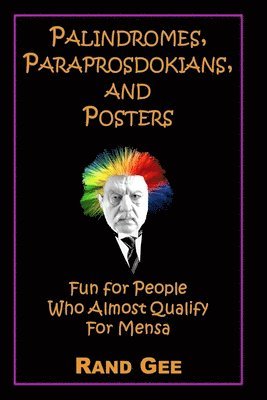 bokomslag Palindromes, Paraprosdokians, and Posters