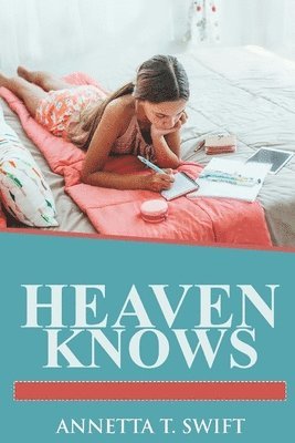 Heaven Knows 1