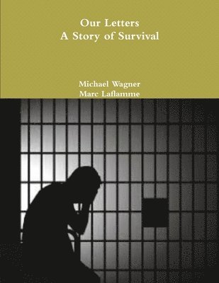 Michael Wagner, Marc Laflamme - Our Letters, Häftad