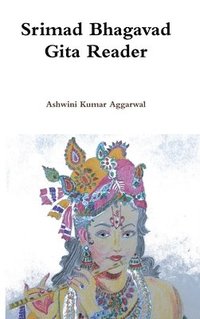 bokomslag Srimad Bhagavad Gita Reader