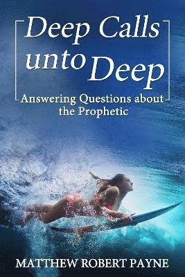 Deep Calls unto Deep 1