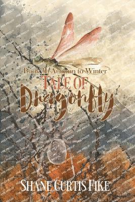 bokomslag Tale of Dragonfly, Book II