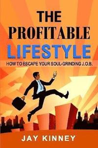 bokomslag The Profitable Lifestyle