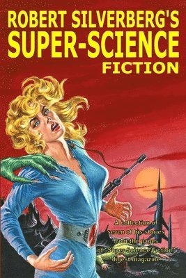 bokomslag Robert Silverberg's Super-Science Fiction