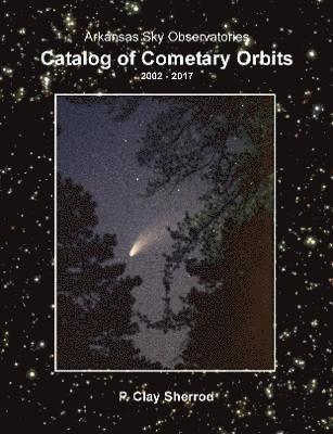 bokomslag Catalog of Cometary Orbits