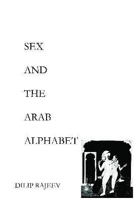 Sex and the Arab Alphabet 1