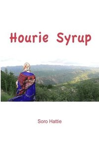 bokomslag Hourie Syrup
