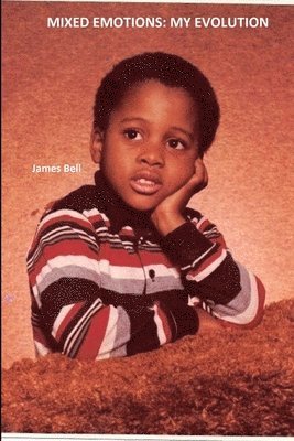 James Bell - Mixed Emotions, Häftad