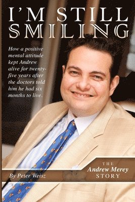 Peter Weisz - I'm Still Smiling!, Häftad