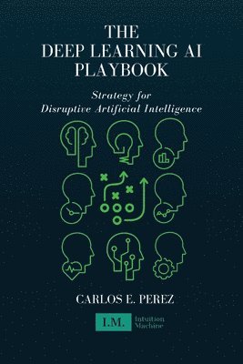 Deep Learning AI Playbook