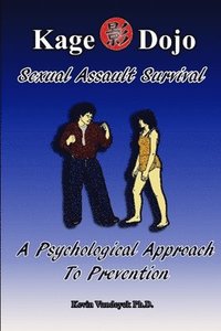 bokomslag Sexual Assault Survival - A Psychological Approach to Prevention