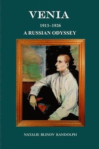 bokomslag Venia 1913-1926 A Russian Odyssey