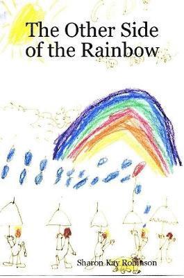 The Other Side of the Rainbow 1