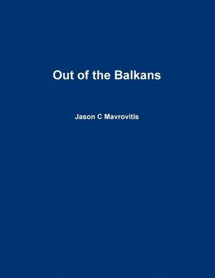 bokomslag Out of the Balkans