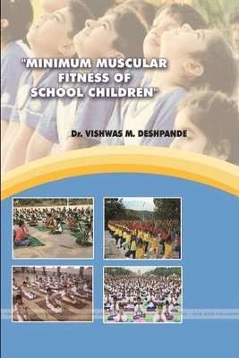 bokomslag &quot;Minimum Muscular Fitness of School Children&quot;