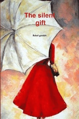 bokomslag Silent Gift