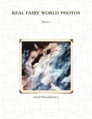 bokomslag REAL FAIRY WORLD PHOTOS