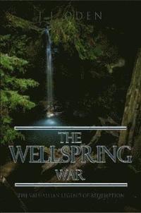 bokomslag Wellspring War