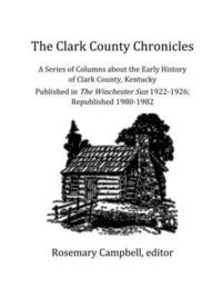 bokomslag Clark County Chronicles