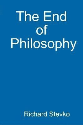 End of Philosophy