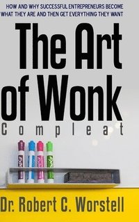 bokomslag The Art of Wonk - Compleat