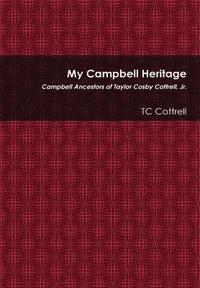bokomslag My Campbell Heritage