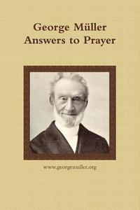 bokomslag George Müller Answers to Prayer