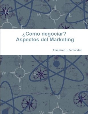 bokomslag 'Como Negociar? Aspectos Del Marketing